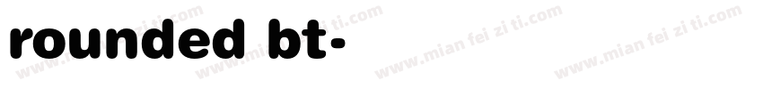 rounded bt字体转换